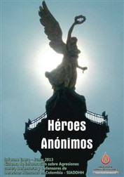 INFORME SEMESTRAL ENERO – JUNIO 2013 | HÉROES ANÓNIMOS