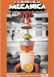 INFORME ANUAL 2018 | LA NARANJA MECÁNICA