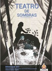 INFORME ANUAL 2021 | TEATRO DE SOMBRAS