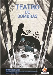 INFORME ANUAL 2021 | TEATRO DE SOMBRAS