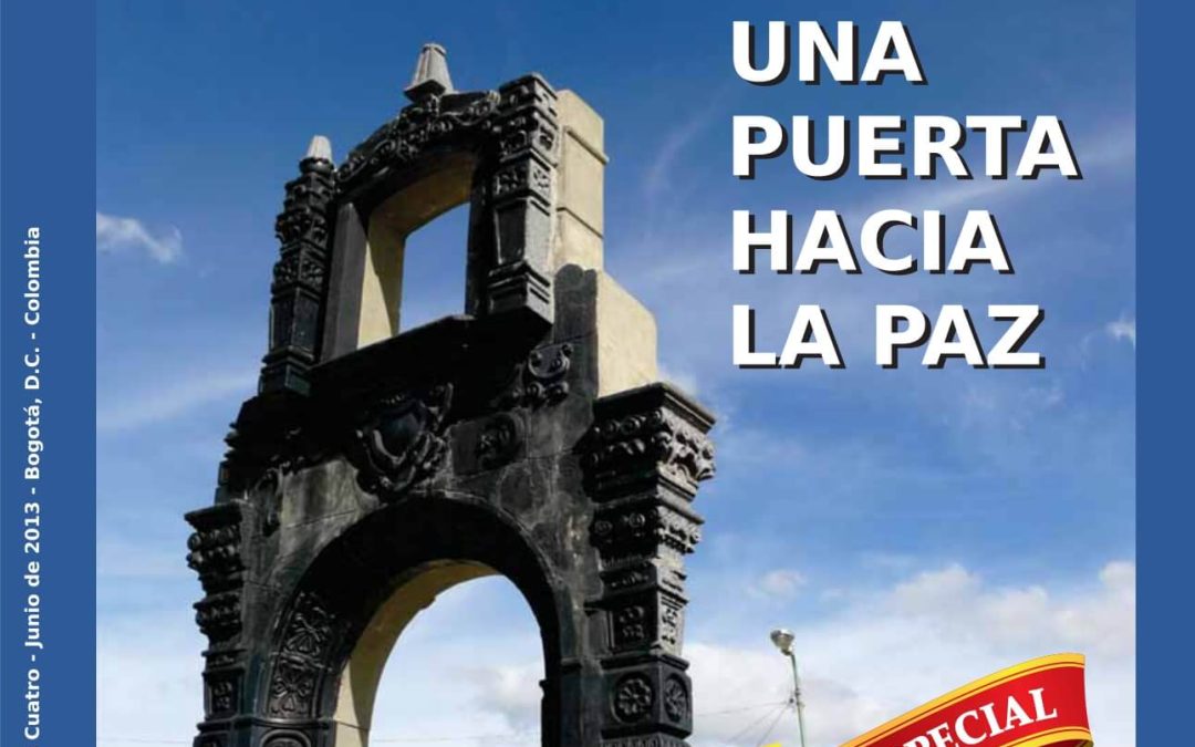 Revelando No. 4 “Una Puerta hacia la paz”. Una Revista del Programa Somos Defensores, para la protección de los Derechos Humanos