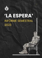 Informe semestral ‘La Espera’